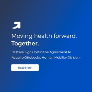 DHCare Signs Definitive Agreement to Acquire Ottobock's Human Mobility Division.